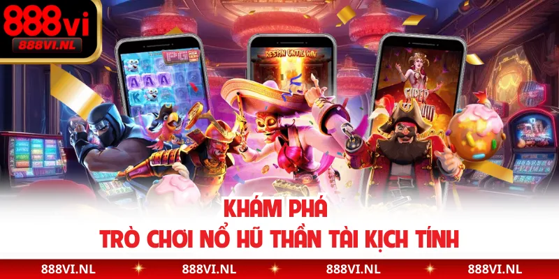 Khám phá trò chơi nổ hũ Thần Tài kịch tính