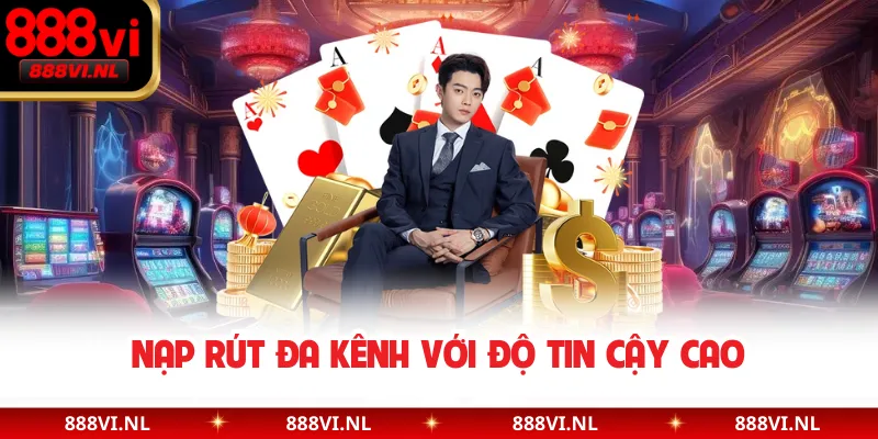 Nạp rút đa kênh với độ tin cậy cao